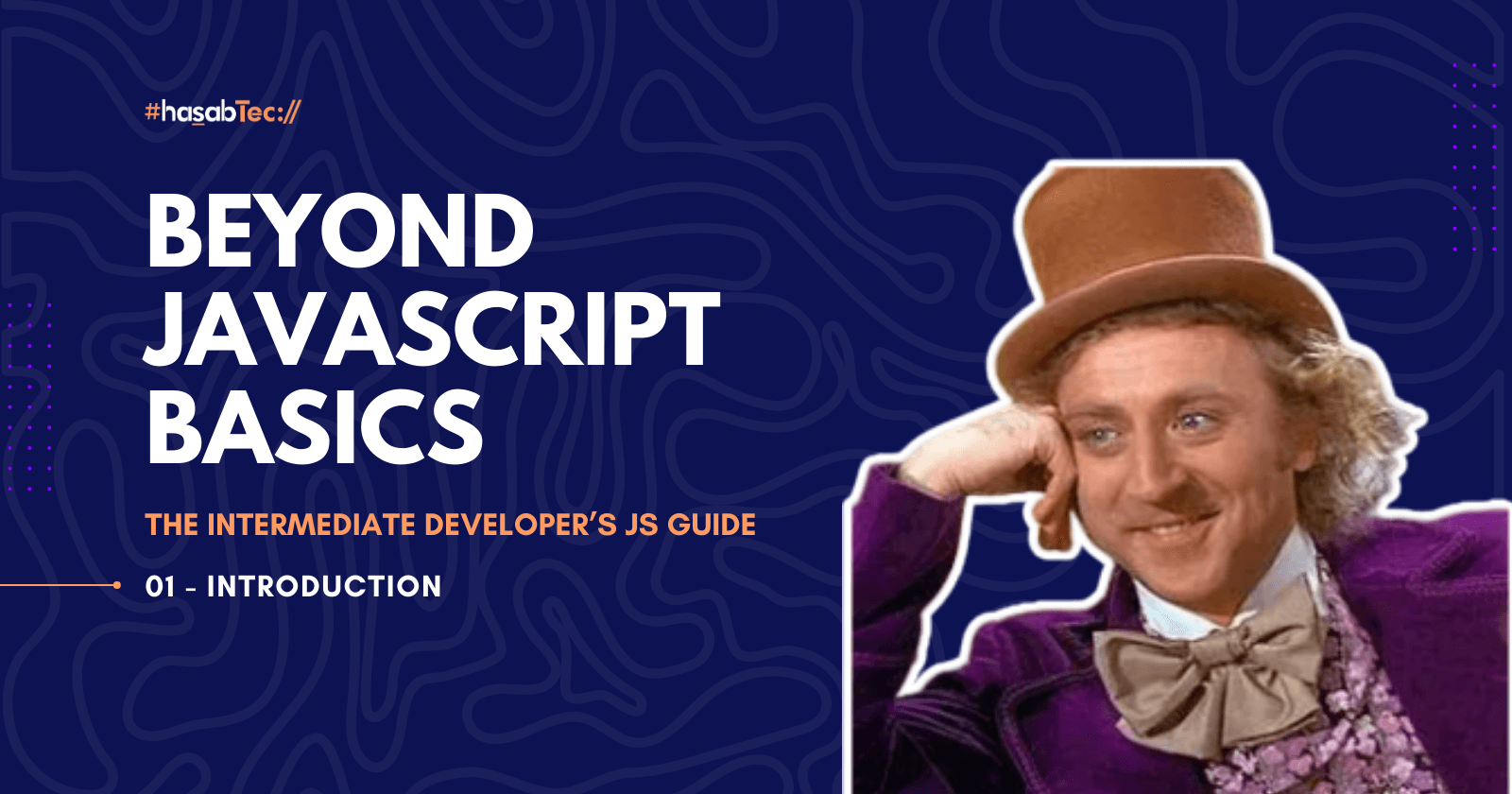Mastering Intermediate JavaScript