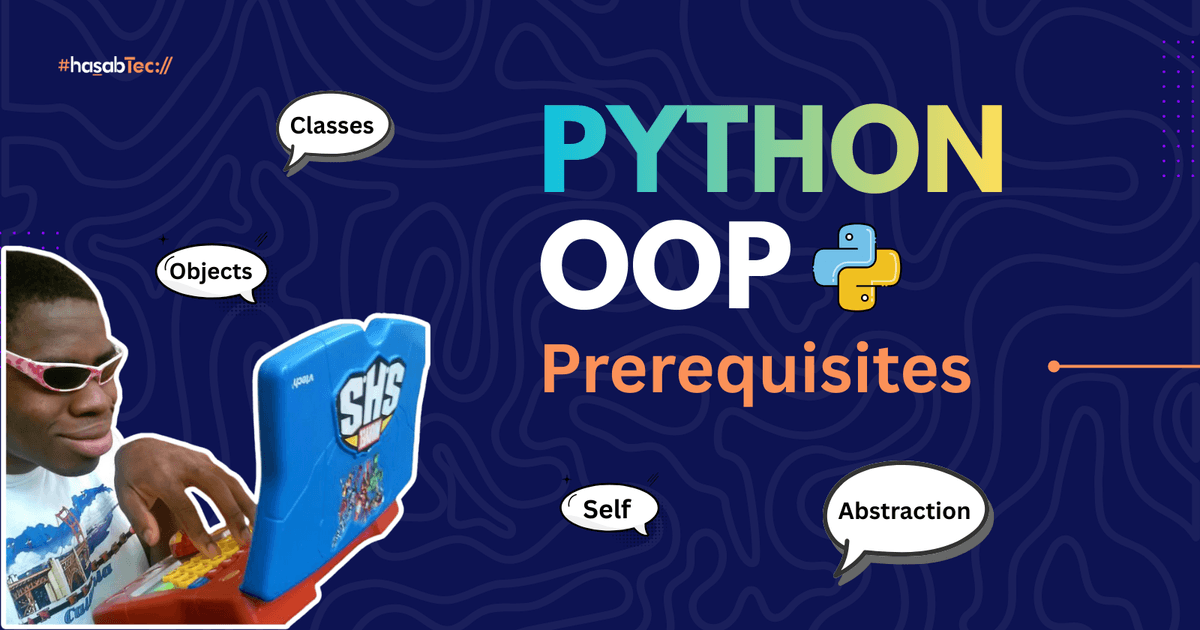 Python OOP Prerequisites